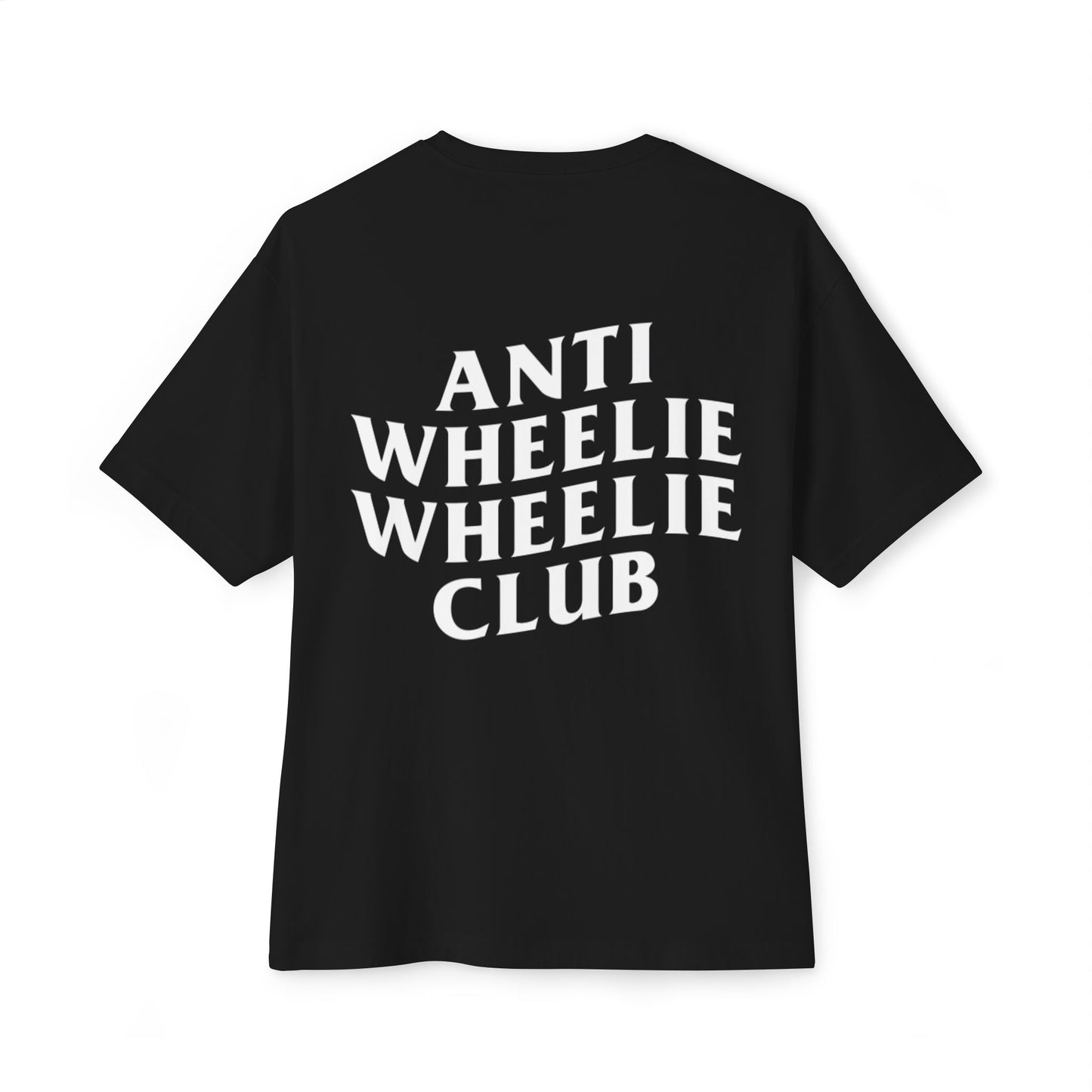 Anti Wheelie Wheelie Club Tee